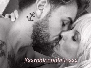 Xxxrobinandleilaxxx