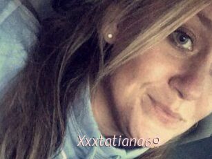 Xxxtatiana69