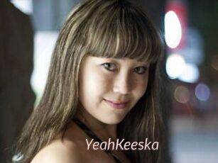 YeahKeeska