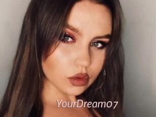 YourDream07