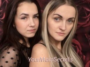 YourMainSecrets