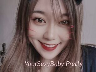 YourSexyBaby_Pretty