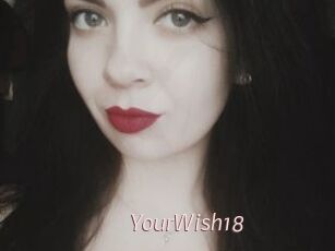 YourWish18