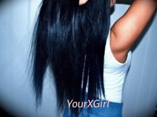 YourXGirl