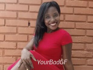 YourBadGF