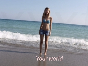 Your_world