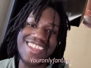 Youronlyfantasy