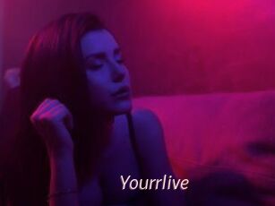 Yourrlive