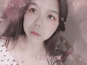 Yuerbright