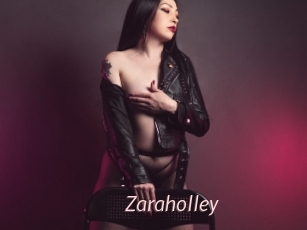 Zaraholley